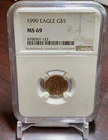 1999 American Gold Eagle $5 -MS 69 NGC 1/10 oz.