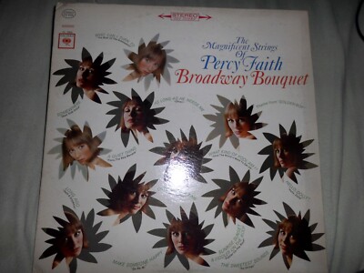 The Magnificent Strings Of Percy Faith (1953) Broadway Bouquet 1965 Columbia CS