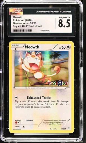 2016 Pokemon Generations Meowth Toys"R"Us Promo 53/83 CGC 8.5 #53/83