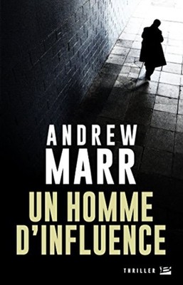 Ein Homme D'Influence Andrew Marr Nenad Lalatovic Savic Sehr Guter Zustand