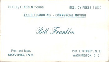 1950s Bill Franklin Moving Inc Business Card Washington DC Exhibit Handling