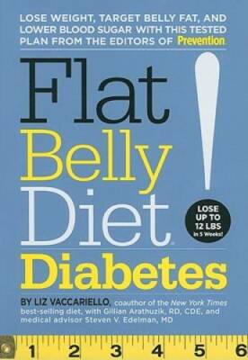 Flat Belly Diet! Diabetes: Lose Weight, Target Belly Fat, and Lower Blood - GOOD