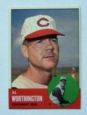 1963 Topps Baseball #556 Al Worthington Reds NRMINT - 