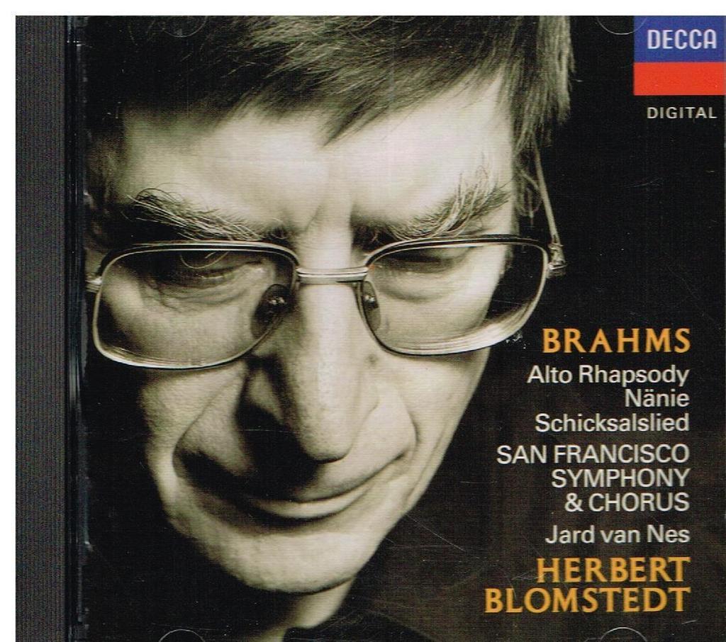 Brahms: Alto Rhapsody, Nanie, Song Of Destiny / Blomstedt, Van Nes - CD Decca