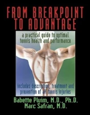 From Breakpoint to Advantage: A Pra... by Safran M.D., Marc Paperback / softback