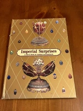 IMPERIAL SURPRISES: A POP-UP BOOK OF FABERGE MASTERPIECES By Margaret Kelly 1994