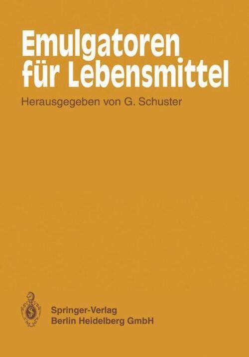 Thumbnail - Emulgatoren Für Lebensmittel G. Schuster Taschenbuch Paperback Xxi