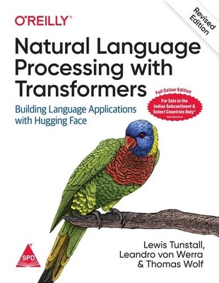 Natural Language Processing with Transformers: Building Language Applications wi