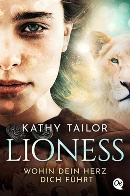 Lioness: Wohin dein Herz dich führt | Tailor, Kathy | Buch