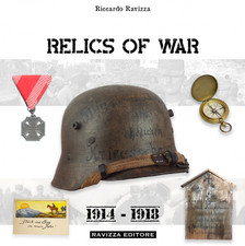 Relics of War 1914-1918 Riccardo Ravizza ww1 Great War kuk