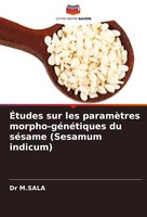 ÉTudes Sur Les ParamèTres Morpho-GéNéTiques Du SéSame (Sesamum Indicum) M. Sala