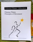 POLESTAR PILATES PRINCIPLES OF MOVEMENT | POLESTAR - PILATES EDUCATION VERY GOOD