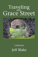 Jeff Blake | Traveling On Grace Street | Taschenbuch | Englisch (2013) | Xlibris
