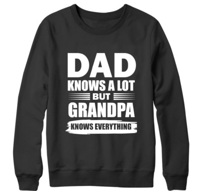 Dad Knows A Lot Aber Großvater Everything Sweatshirt Kleinkind Humor Lustig Gift