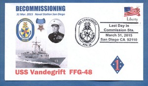 GREYTCOVERS NAVAL COVER USS VANDEGRIFT FFG-48 DECOMMISSIONING 31 MAR 2015