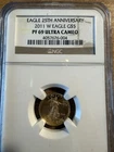 2011 $5 25th Anniv. American Gold Eagle PF69 25th yr Anniverssary
