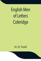 H. D. Traill | English Men Of Letters; Coleridge | Taschenbuch | Englisch (2021)