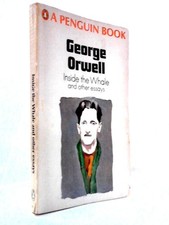 Inside the Whale and Other Essays (George Orwell - 1968) (ID:30213)