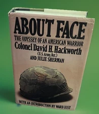 About Face David Hackworth 1st Printing Hardcover