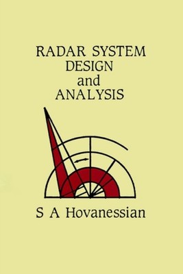 Hovanessian - Radar System Design and Analysis - New hardback or cased - X555z