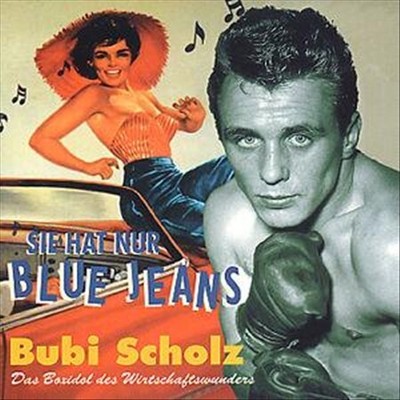 BUBI SCHOLZ - SIE HAT NUR BLUE JEANS NEW CD
