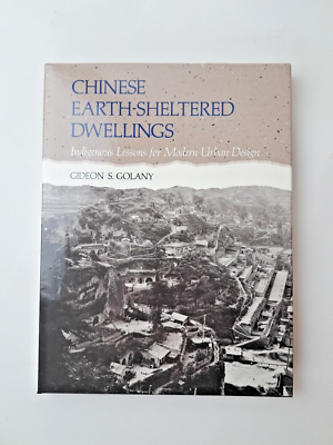 #ad Chinese Earth Sheltered Dwellings: Indigenous Lessons for Modern Urban Design $28.97