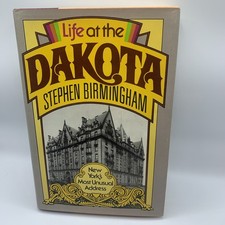 Life at the Dakota Stephen Birmingham 1979 HC/DJ New York Apartment House Hist.