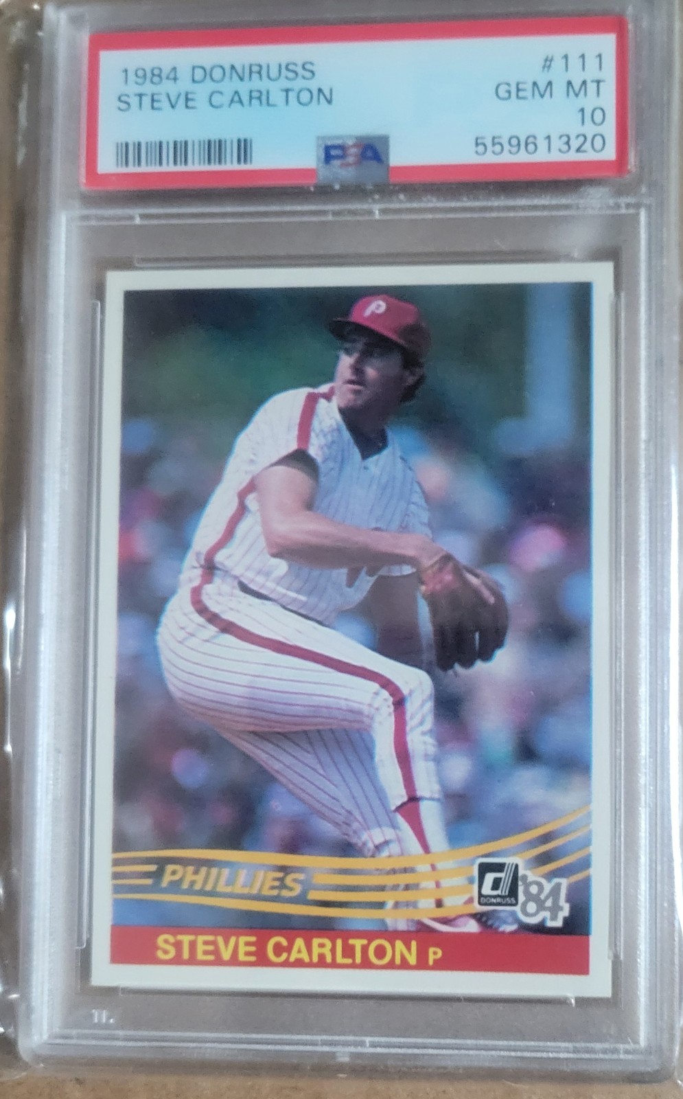 1984 Donruss #111 Steve Carlton - PSA 10 (Gem MT)