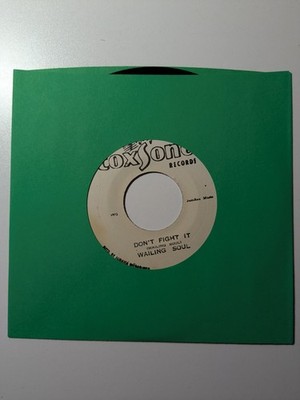 Wailing Soul ''Don't Fight It'' 7'' Coxsone Reggae 45