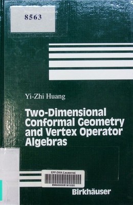 Two-dimensional conformal geometry and vertex operator algebras Yi-Zhi H 2499362