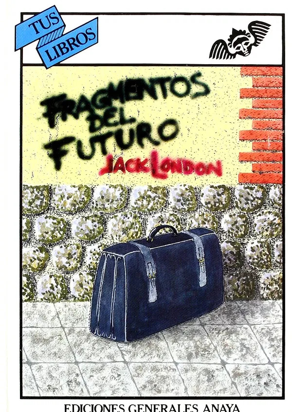 Fragmentos del futuro