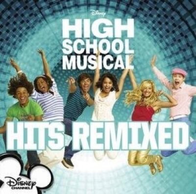 High School Musical-Hits remixed (2008) Troy, Sharpay and Ryan, Gabriella.. [CD]