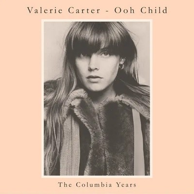 Ooh Child: The Columbia Years (+Bonustrack) | Valerie Carter | Audio-CD | CD