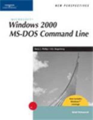 New Perspectives on Microsoft Windows 2000 MS-DOS Command Line, B