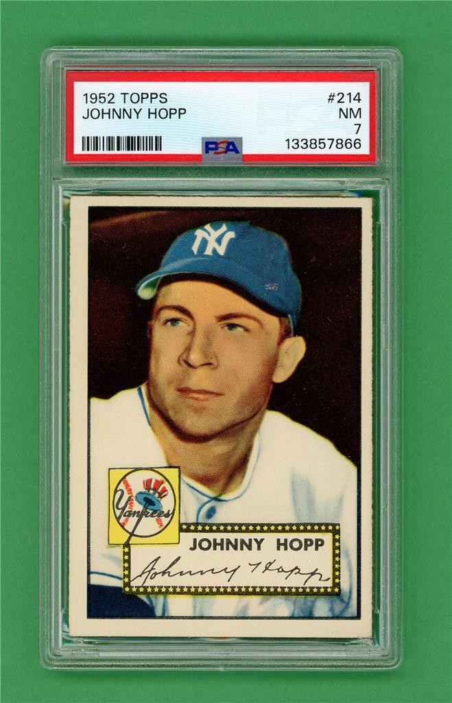 1952 Topps #214 Johnny Hopp *** PSA NM 7 *** New York Yankees old baseball card