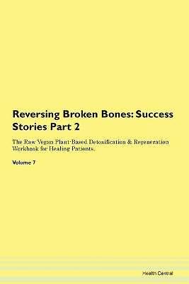 Reversing Broken Bones, ,  Paperback