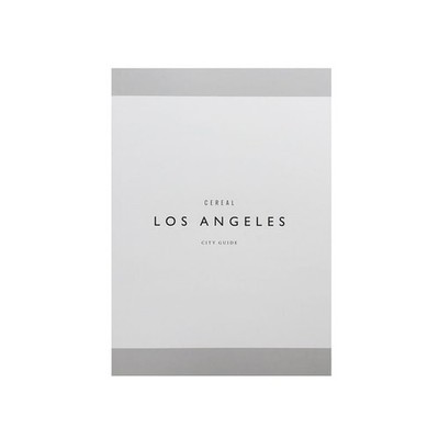 Cereal Los Angeles City Guide, Cereal Magazine, Good Book