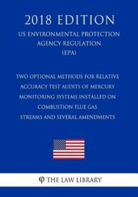 Two Optional Methods For Relative Accuracy Test Audits Of Mercury Monitorin...