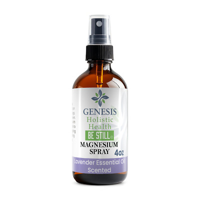 100% Authentic Be Still - Genesis Lav Magnesium SprayMuscle Relax Sleep Aid 4oz