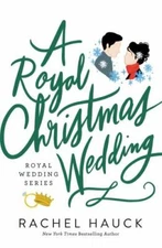 A Royal Christmas Wedding: A Heartwarmin- 9780785262817, paperback, Rachel Hauck