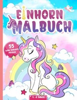 Einhorn Malbuch 4 Jahre, Ausmalbuch FüR Kinder, Zauberhafte Motive, Malen