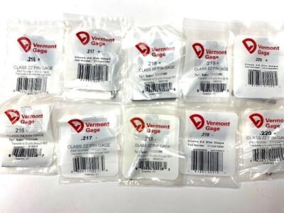 VERMONT GAGE PIN GAGE  CHOOSE SIZES .216 .217 .218 .219 .220 + OR -  PLUS MINUS