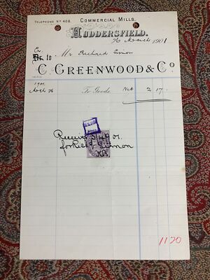 1901 Rechnung Hudersfield Commercial Mills C Greenwood & Co