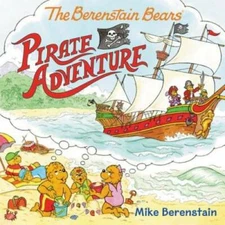 The Berenstain Bears Pirate Adventure - Paperback By Berenstain, Mike - GOOD