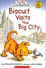 Biscuit Visits the Big City (My First I Can Read Book) by Alysa Satin Capucilli
