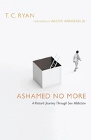 T. C. Ryan | Ashamed No More | Taschenbuch | Englisch (2012) | Ivp