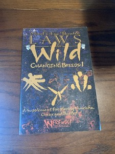 Laws Of The Wild Changing Breeds: 1 Mind's Eye Theatre White Wolf 2000 Game Book