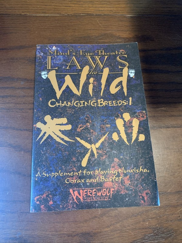 Laws Of The Wild Changing Breeds: 1 Mind's Eye Theatre White Wolf 2000 Game Book