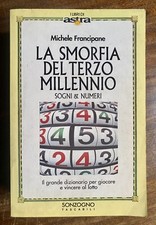Michele Francipane - La Smorfia del Terzo Millennio - 1997 Sonzogno x Astra