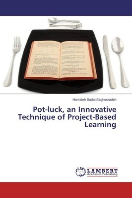 Pot-luck, an Innovative Technique of Project-Based Learning | 2017 | englisch